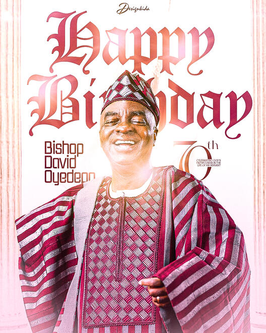 BISHOP DAVID OYEDEPO TURNS 70 - NO. 48