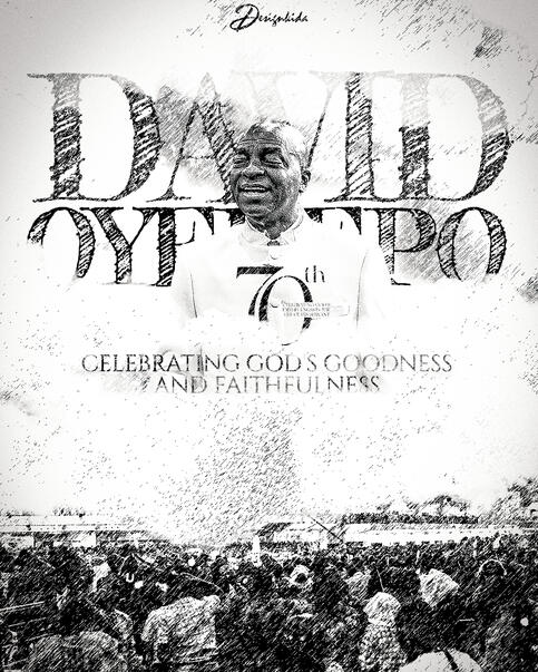 Bishop David Oyedepo Turns 70 - No. 34 ( Sketch Edition)