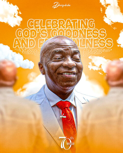 Bishop David Oyedepo Turns 70 - No. 16