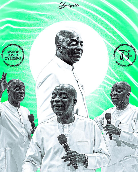 Bishop David Oyedepo Turns 70 - No.33 (Nigerian Edition)